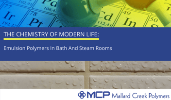 DRAFT The chemistry of modern life- Emulsion polymers in bath and steam rooms.png
