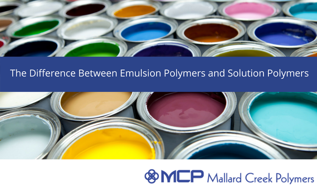 Draft_ Emulsion polymers vs solution polymers